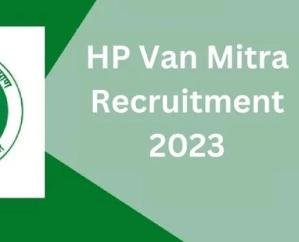 Shimla: Application process for Van Mitra recruitment will start from November 30.