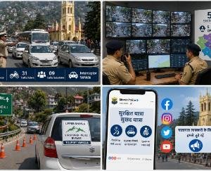 Shimla district police has made extensive preparations to deal with the increasing traffic during the tourist season, and additional police force has been deployed.